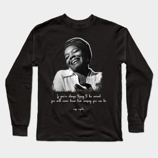 Maya-Angelou-Quotes Long Sleeve T-Shirt